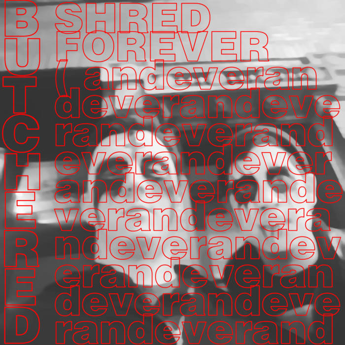 Shred-Forever
